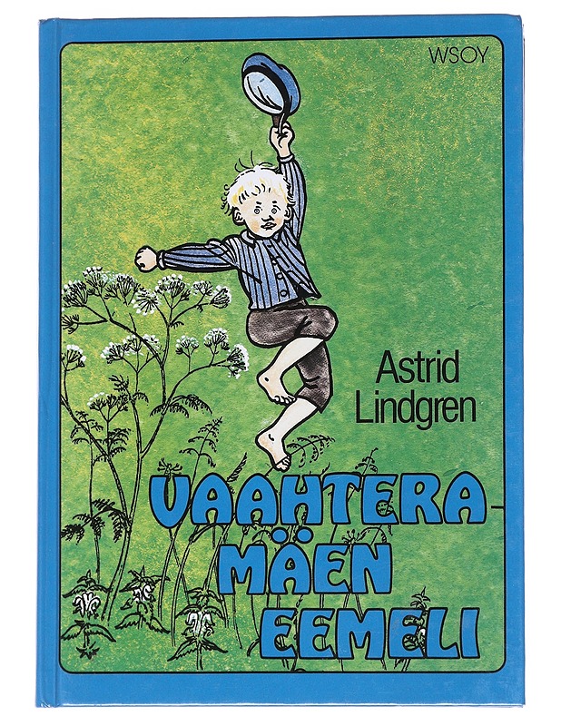 Vaahteranmäen Eemeli - Astrid Lindgren - Lastenkirjat - 10105568743 - 0