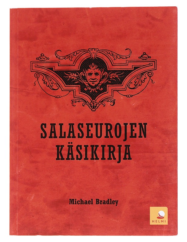 Salaseurojen käsikirja - Bradley, Michael - Historiakirjat - 10105568824 - 0