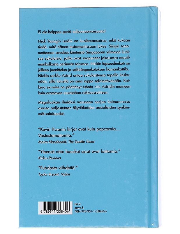Ökyrikkaiden ongelmia - Kwan, Kevin - Romaanit ja novellit - 10105568857 - 1