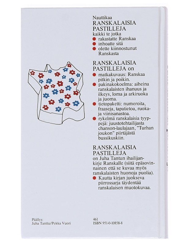 Ranskalaisia pastilleja / kadunmiehen Ranskan opas - Tanttu, Juha - Tietokirjat ja oppaat - 10105568869 - 1