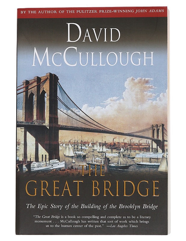 The Great Bridge - David McCullough - Tietokirjat ja oppaat - 10105568884 - 0