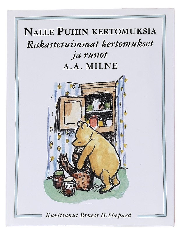 Nalle Puhin kertomuksia: Rakastetuimmat kertomukset ja runot - Milne, A. A. - Lastenkirjat - 10105568890 - 0