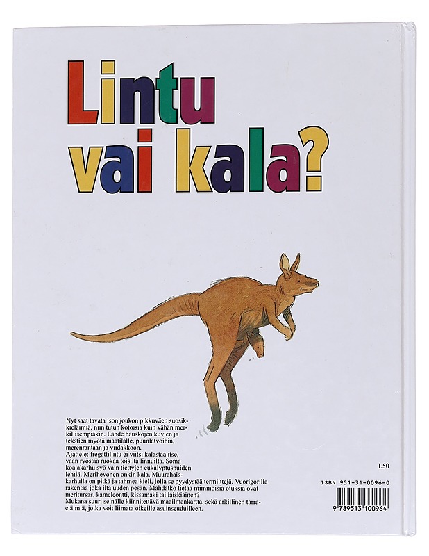 Lintu vai kala? : eläintietoa pikkuväelle - Grindley, Sally - Lastenkirjat - 10105568910 - 1