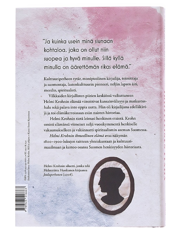 Helmi Krohnin ihmeellinen elämä kulttuurivaikuttajana ja spiritualismin edelläkävijänä - Hjelt, Marjut - Elämäkerrat ja muistelmat - 10105568930 - 1