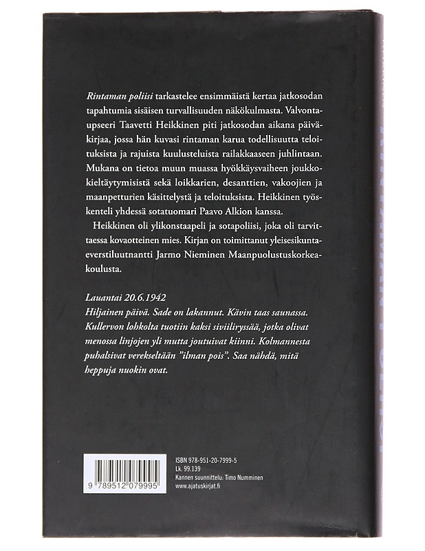 Rintaman poliisi / valvontaupseerin päiväkirjat 1941-1944 - Heikkinen, Taavetti - Elämäkerrat ja muistelmat - 10105568991 - 1