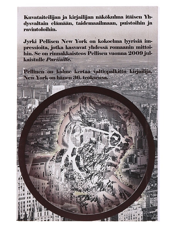 New York - Jyrki Pellinen - Romaanit ja novellit - 10105568998 - 1