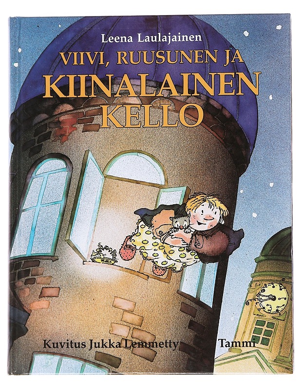 Viivi, Ruusunen ja kiinalainen kello - Laulajainen, Leena - Lastenkirjat - 10105569019 - 0