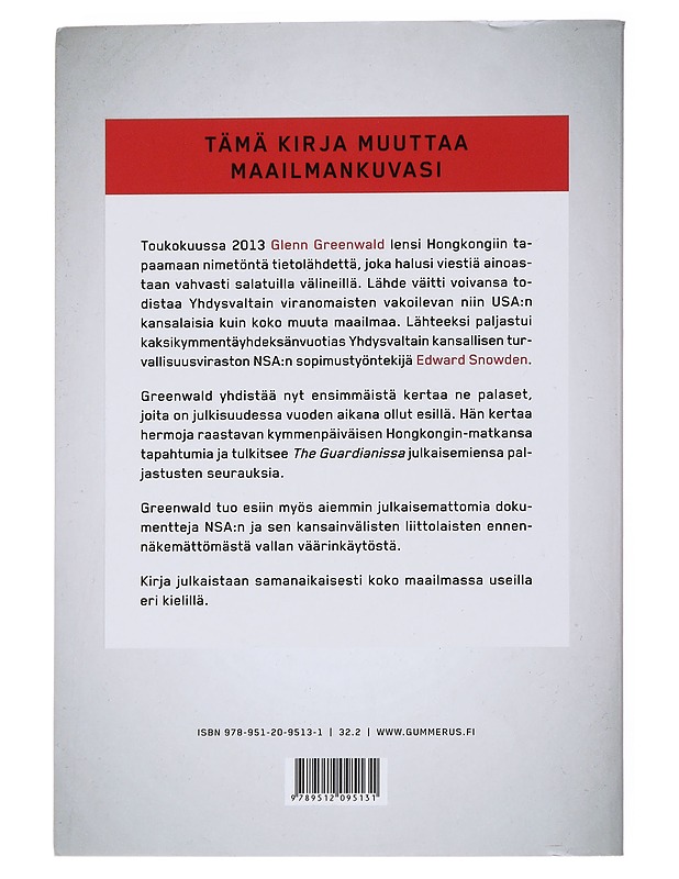 Edward Snowden : ei pakopaikkaa : kertomus NSA:sta ja vakoiluvaltio USA:sta - Greenwald, Glenn - Elämäkerrat ja muistelmat - 10105569061 - 1