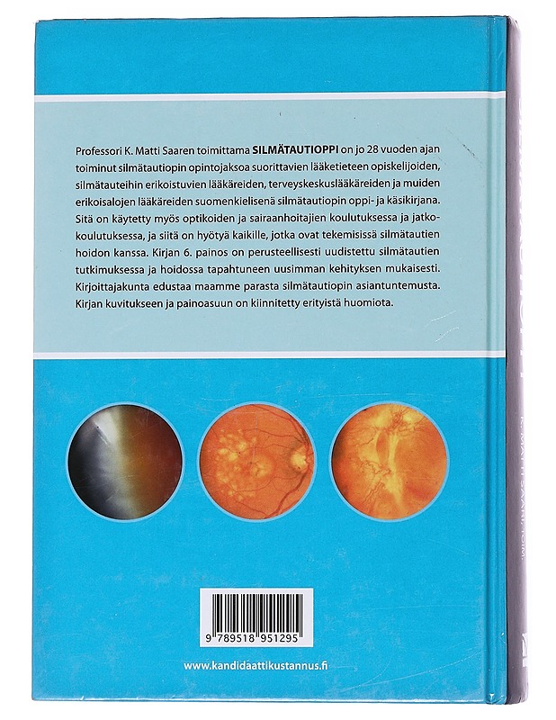 Silmätautioppi - Saari, K. Matti - Tietokirjat ja oppaat - 10105569090 - 1