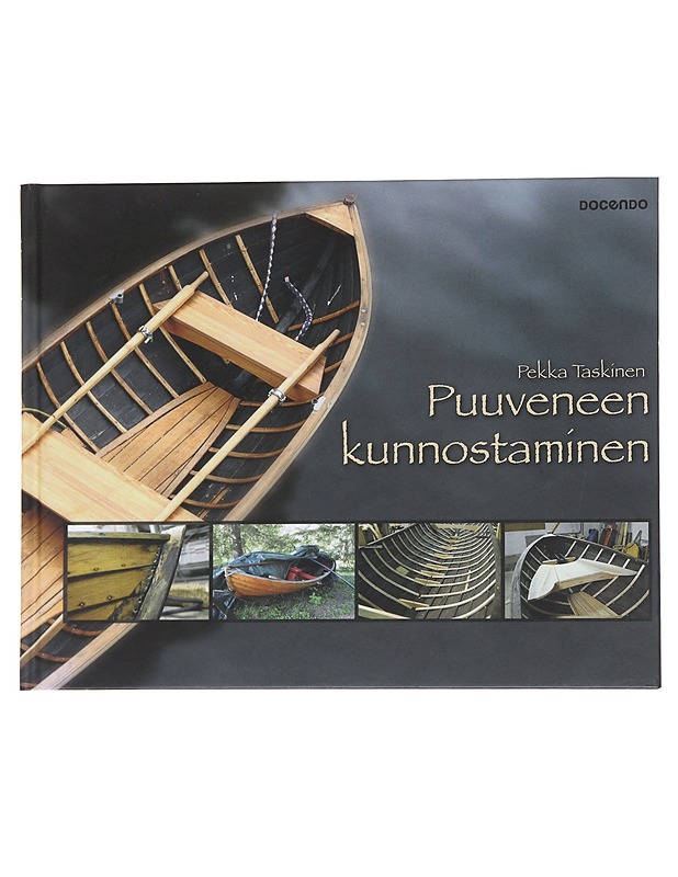 Puuveneen kunnostaminen - Pekka Taskinen - Tietokirjat ja oppaat - 10105569095 - 0