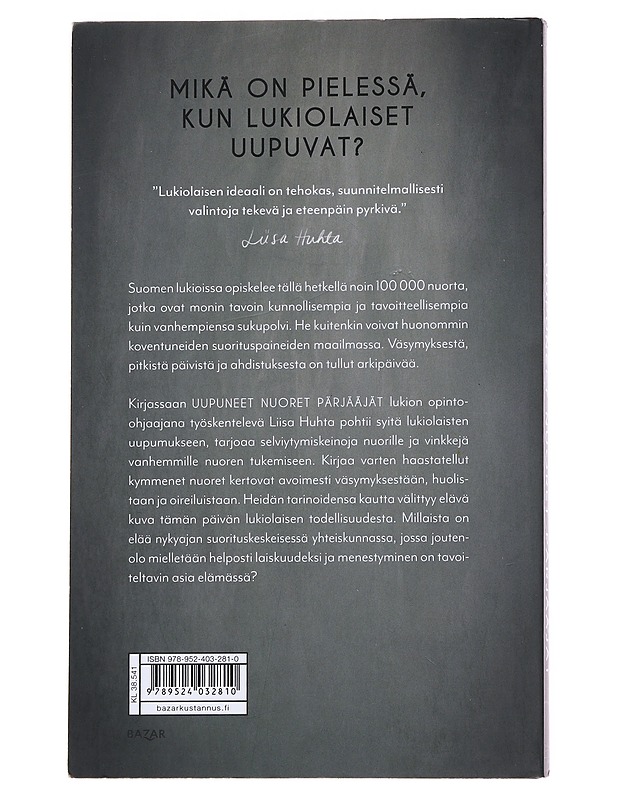 Uupuneet nuoret pärjääjät - Liisa Huhta - Tietokirjat ja oppaat - 10105569101 - 1