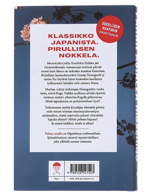 Pahan asialla - Higashino, Keigo - Romaanit ja novellit - 10105569132 - 1