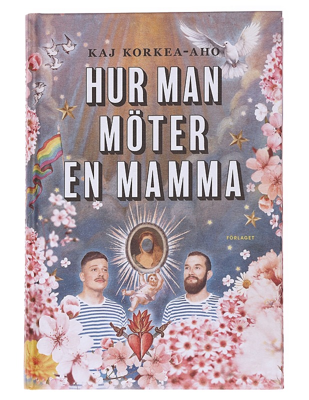 Hur man möter en mamma - Kaj Korkea-aho - Elämäkerrat ja muistelmat - 10105569135 - 0