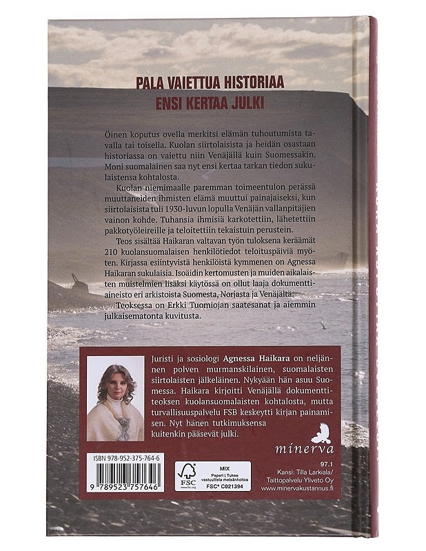 Kuka koputtaa ovellesi? kuolansuomalaisten kohtalo Stalinin vainoissa - Historiakirjat - 10105569159 - 1