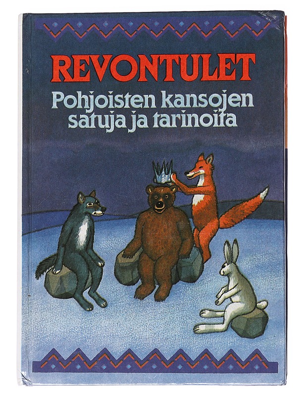 Revontulet : pohjoisten kansojen satuja ja tarinoita - Anita Mitrosin - Lastenkirjat - 10105569175 - 0