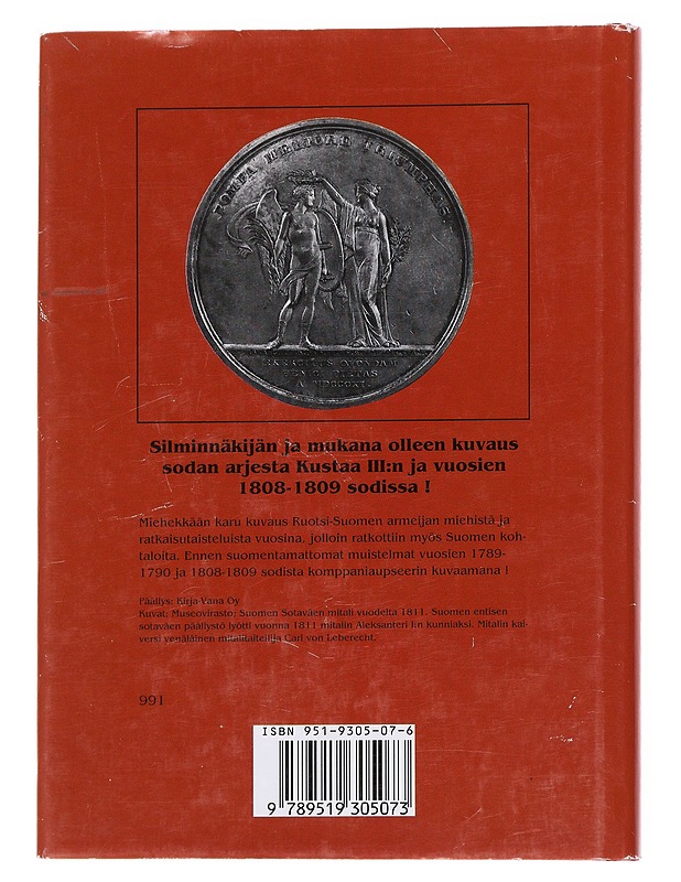 Muistiinmerkittyä kahdesta sodasta / vuosien 1789-1790 sekä 1808-1809 sotaretket Suomessa - Brakel, Carl Adolf - Elämäkerrat ja muistelmat - 10105569189 - 1