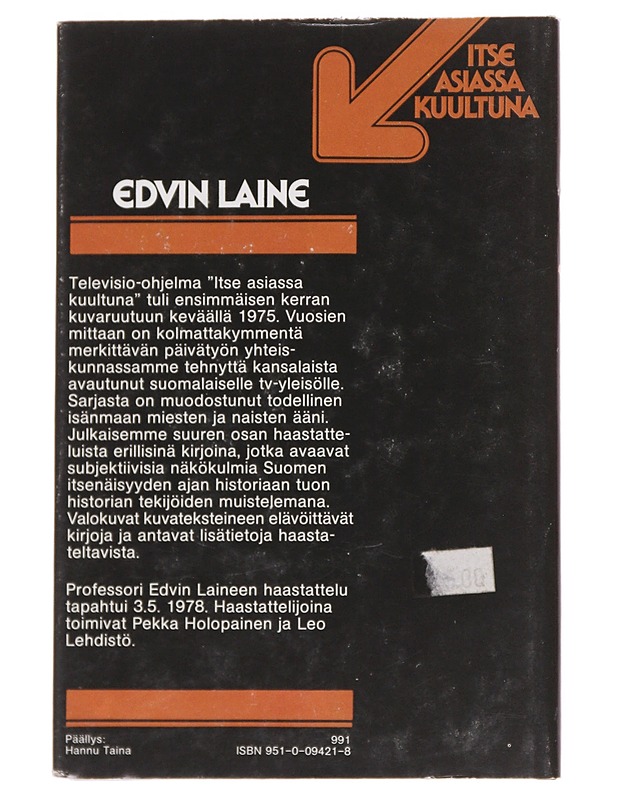 Edvin Laine, itse asiassa kuultuna - Pekka Holopainen, Leo Lehdistö - Elämäkerrat ja muistelmat - 10105569191 - 1