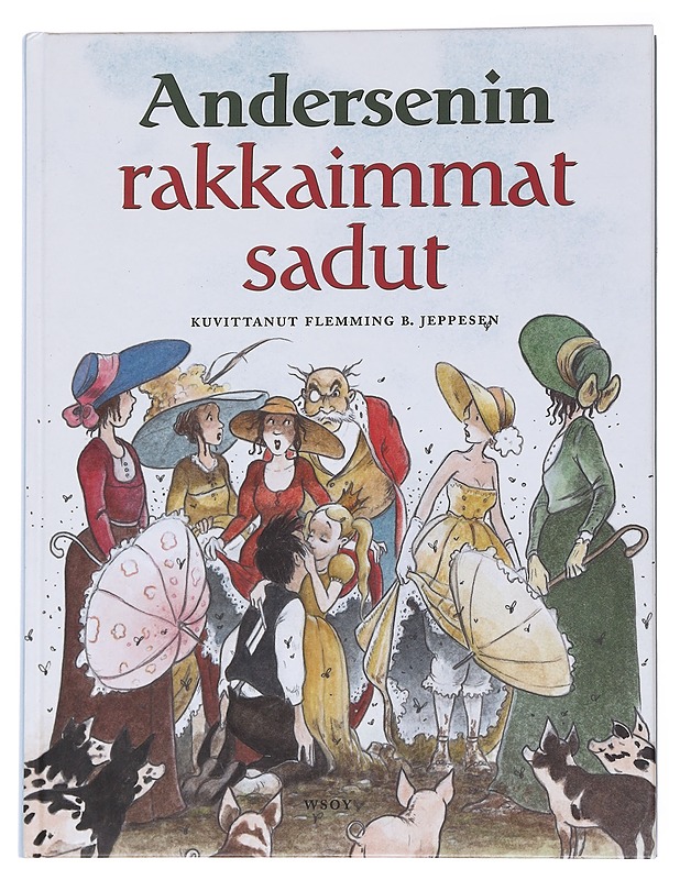 Andersenin rakkaimmat sadut - Andersen, H. C. - Lastenkirjat - 10105569201 - 0