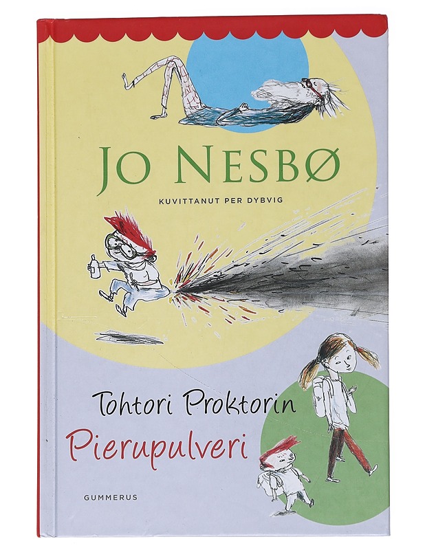 Tohtori Proktorin pierupulveri - Nesbø, Jo - Lastenkirjat - 10105569226 - 0