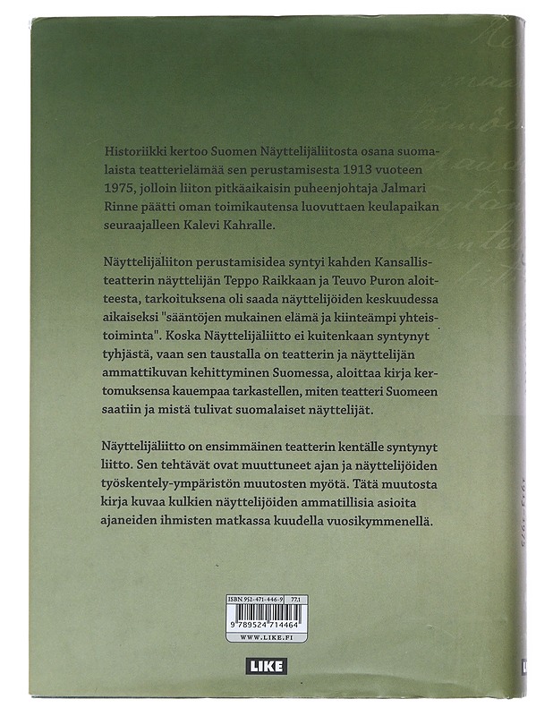 Kohti arvoa ja ansiota / Suomen näyttelijäliitto 1913-1975 - Lounela, Pekka - Historiakirjat - 10105569233 - 1