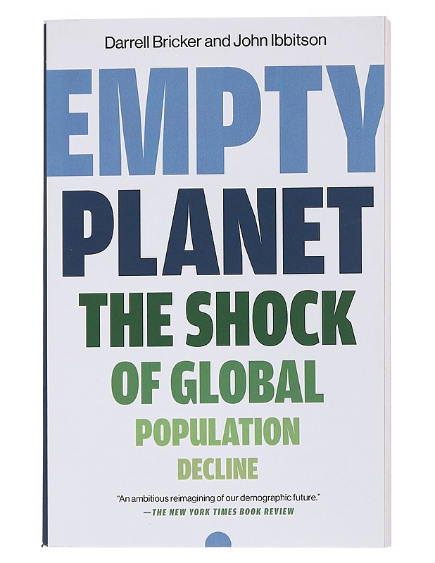Empty Planet - Darrell Bricker, John Ibbitson - Tietokirjat ja oppaat - 10105569277 - 0