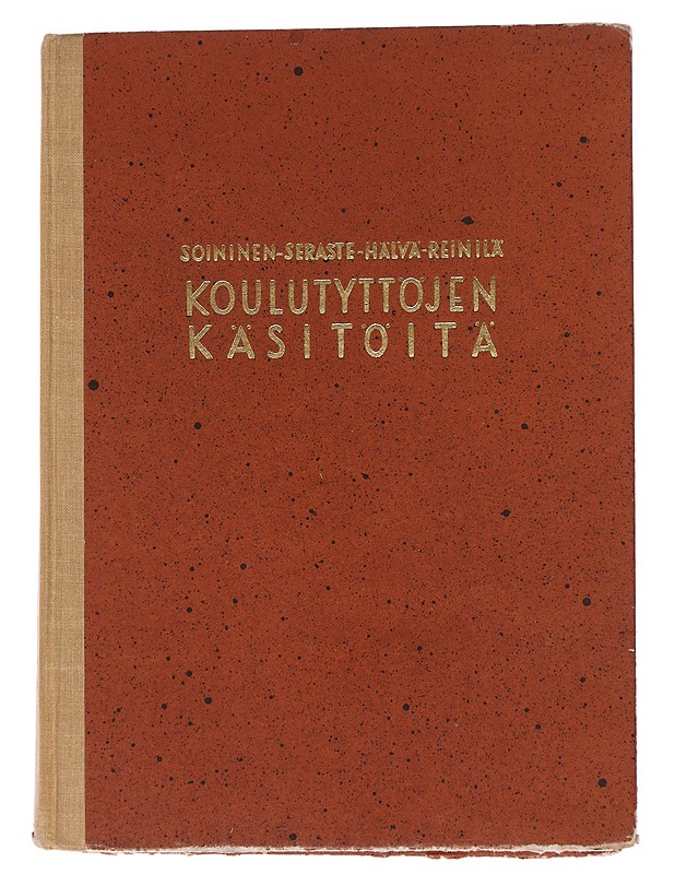 Koulutyttöjen käsitöitä - Maria Hälvä - Tietokirjat ja oppaat - 10105569289 - 0