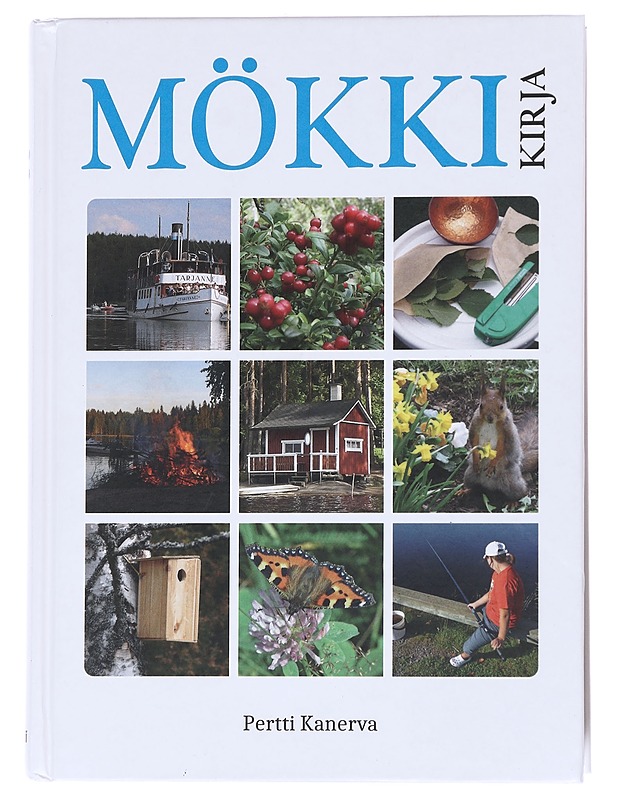 Mökkikirja - Kanerva - Tietokirjat ja oppaat - 10105569303 - 0