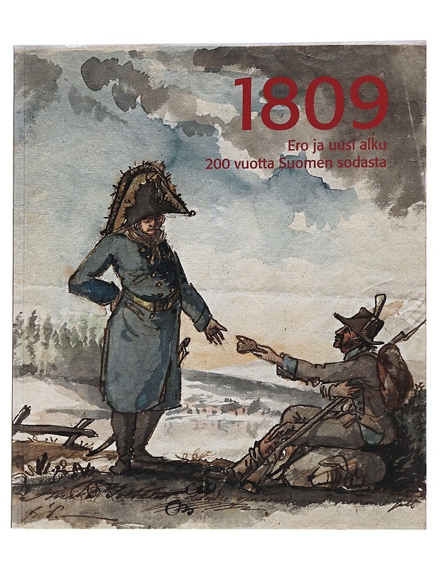 1809 Ero ja uusi alku näyttelyluettelo - Historiakirjat - 10105569352 - 0