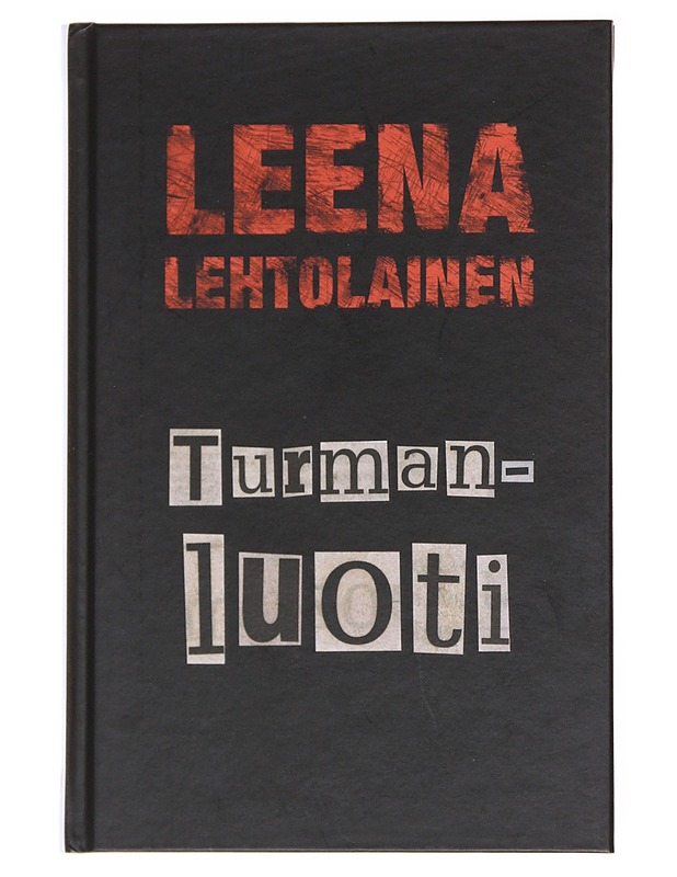 Turmanluoti - Leena Lehtolainen - Romaanit ja novellit - 10105569356 - 0