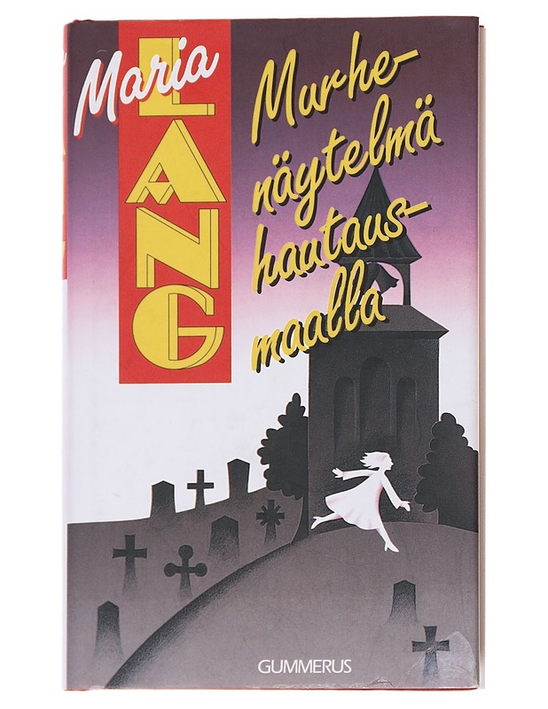 Murhenäytelmä hautausmaalla / salapoliisiromaani - Lang, Maria - Jännitys ja dekkarit - 10105569366 - 0