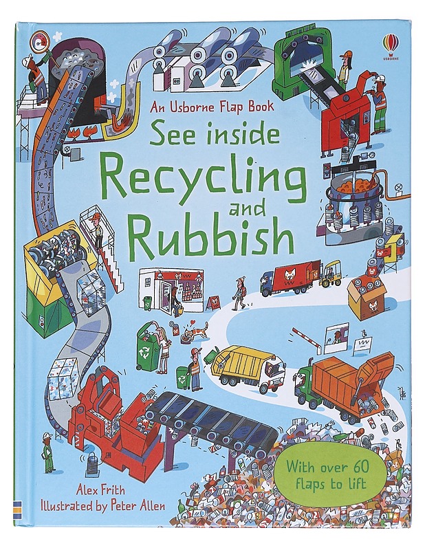 See inside recycling and rubbish - Frith, Alex - Lastenkirjat - 10105569381 - 0