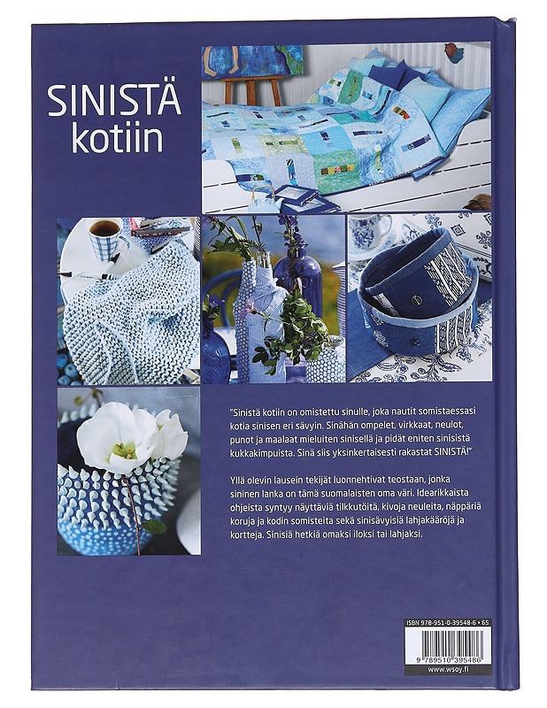Sinistä kotiin / ommellen, virkaten, punoen - Grete Gulliksen Moe - Tietokirjat ja oppaat - 10105569396 - 1