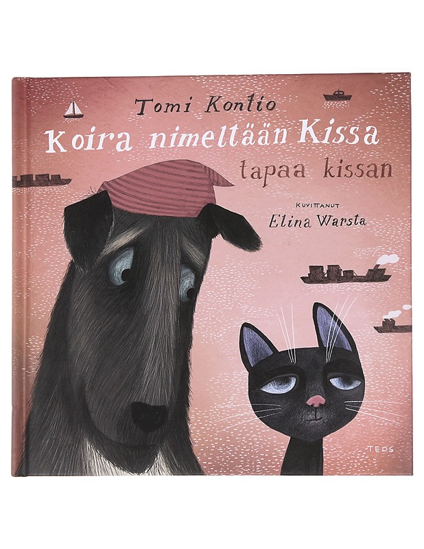 Koira nimeltään Kissa tapaa kissan - Tomi Kontio - Lastenkirjat - 10105569402 - 0