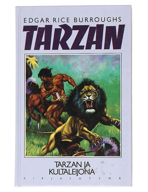 Tarzan ja kultaleijona - Burroughs, Edgar Rice - Romaanit ja novellit - 10105569448 - 0
