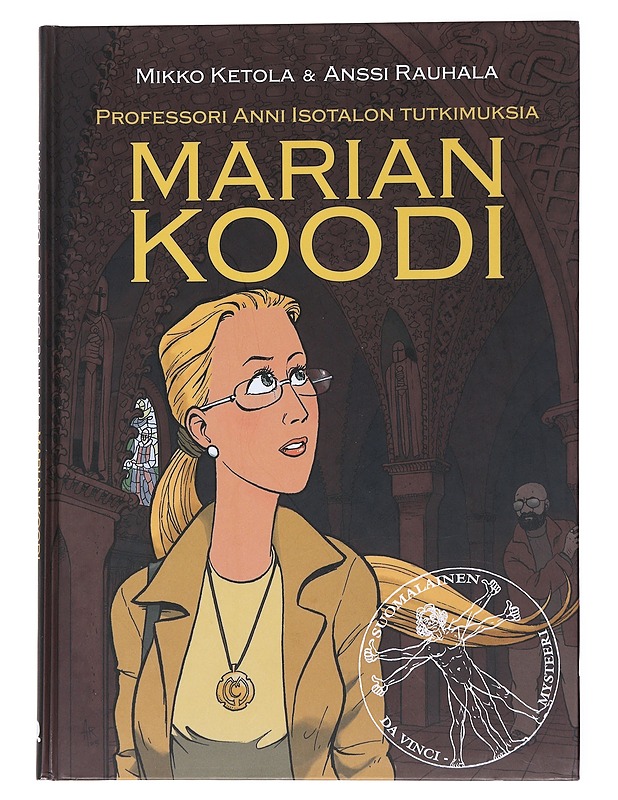 Marian koodi / suomalainen Da Vinci -mysteeri - Ketola, Mikko - Sarjakuvat - 10105569458 - 0