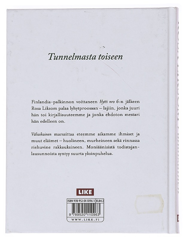 Väliaikainen - Rosa Liksom - Romaanit ja novellit - 10105569470 - 1