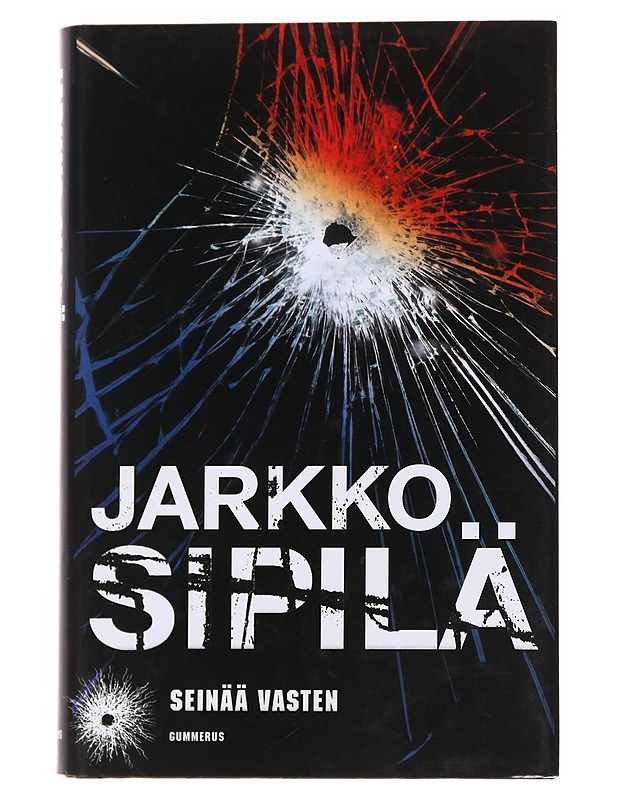 Seinää vasten - Jarkko Sipilä - Romaanit ja novellit - 10105569471 - 0