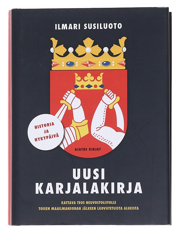 Uusi Karjalakirja - Ilmari Susiluoto - Historiakirjat - 10105569727 - 0