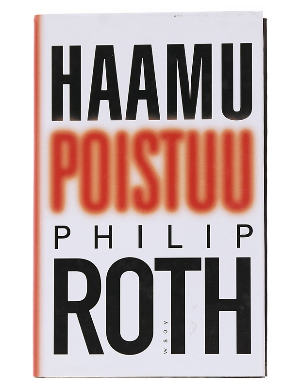 Haamu poistuu - Roth, Philip - Romaanit ja novellit - 10105569787 - 0