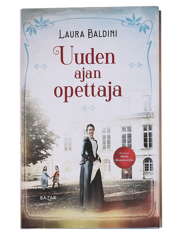 Uuden ajan opettaja - Baldini, Laura - Romaanit ja novellit - 10105569791 - 0