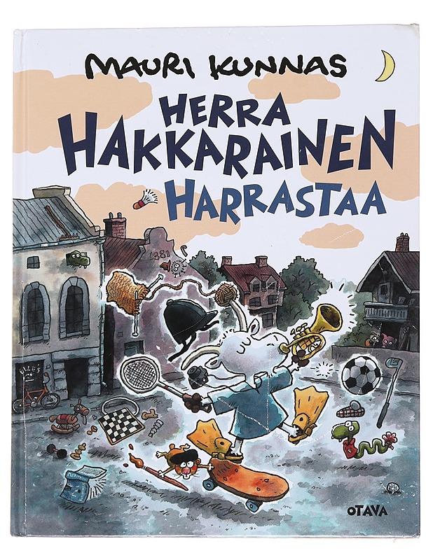 Herra Hakkarainen harrastaa - Mauri Kunnas - Lastenkirjat - 10105569869 - 0