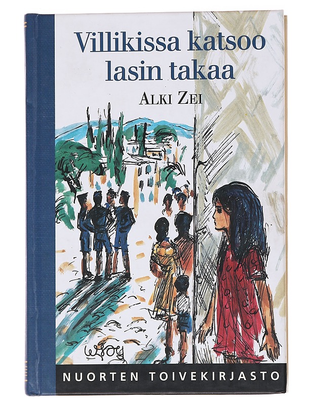 Villikissa katsoo lasin takaa - Zei, Alki - Nuorten kirjat - 10105569905 - 0