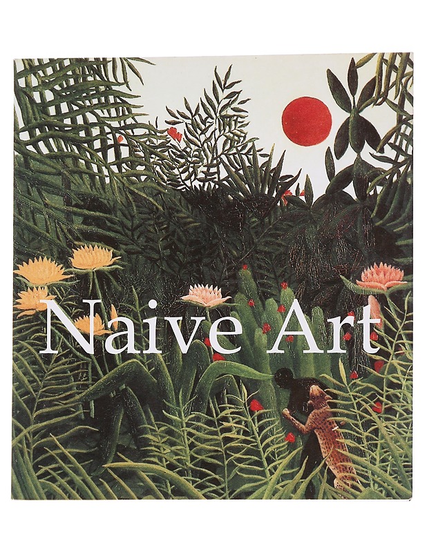 Naive art - Grange Books - Taide- ja kulttuurikirjat - 10105569944 - 0