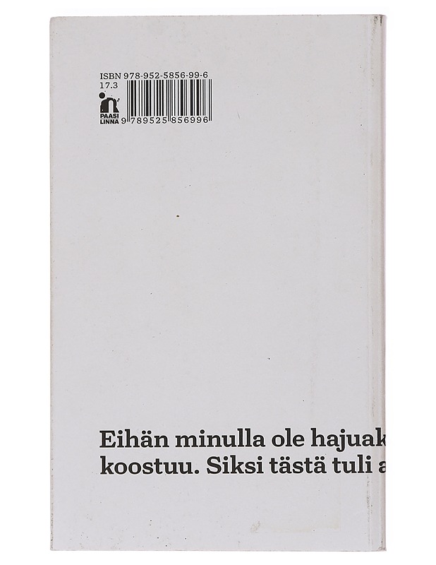 Hyvä elämä : lyhyt oppimäärä - Saku Tuominen - Tietokirjat ja oppaat - 10105569973 - 1