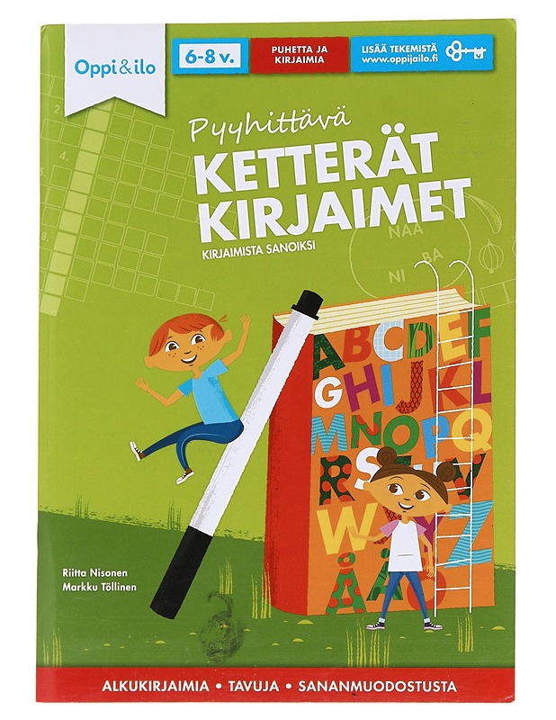 Pyyhittävä ketterät kirjaimet -puuhakirja 6-8 v : Kirjaimista ja tavuista sanoiksi! - Nisonen, Riitta - Lastenkirjat - 10105569977 - 0