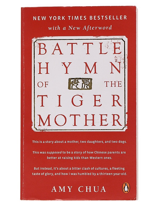 Battle Hymn of the Tiger Mother - Amy Chua - Romaanit ja novellit - 10105569987 - 0