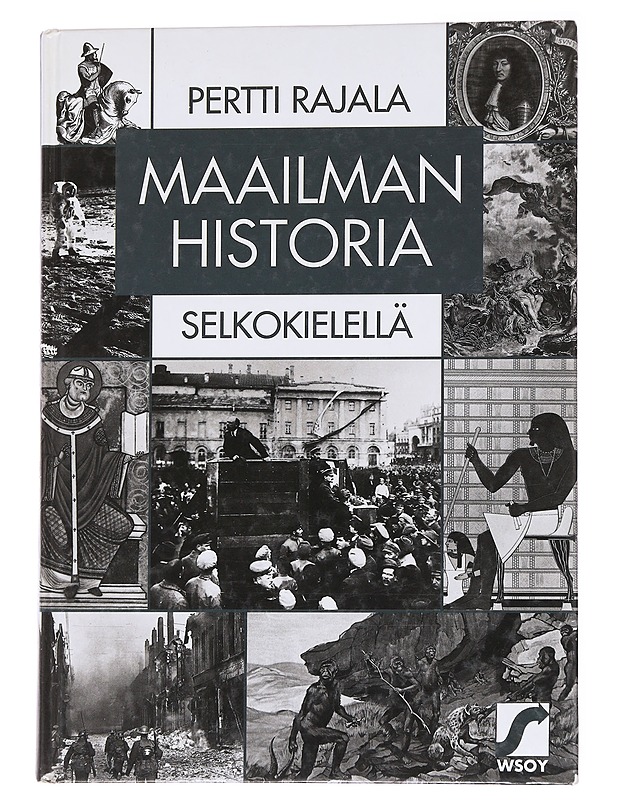Maailman historia selkokielellä - Rajala, Pertti - Historiakirjat - 10105569999 - 0
