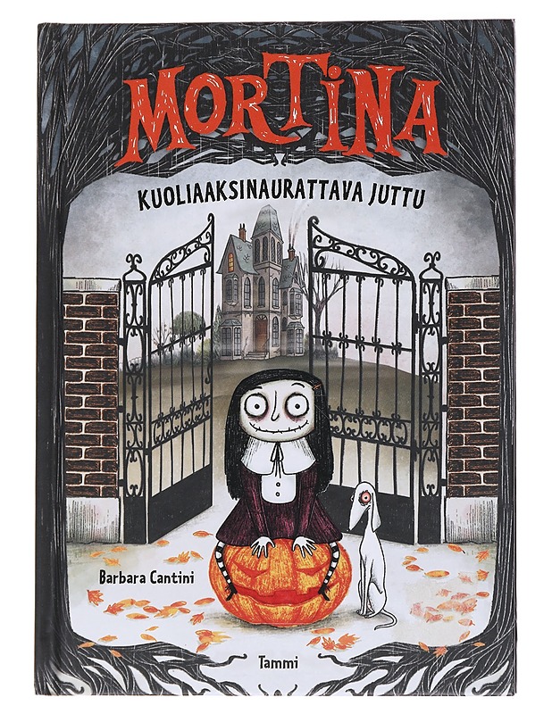 Mortina - Cantini, Barbara - Lastenkirjat - 10105570083 - 0