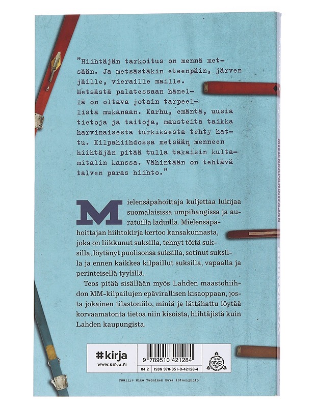 Mielensäpahoittajan hiihtokirja - Tuomas Kyrö - Harrastekirjat - 10105570086 - 1