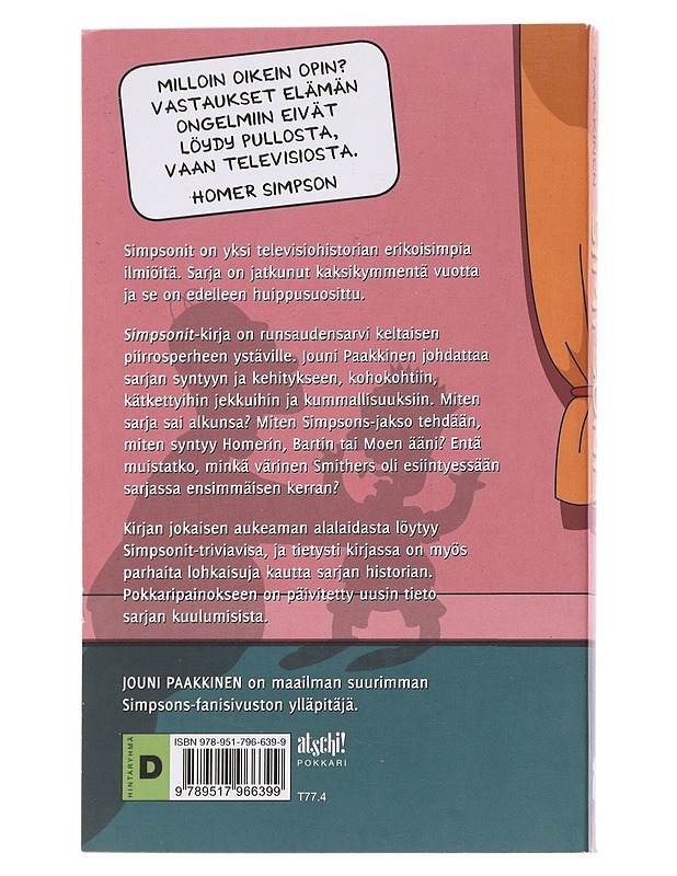 Simpsonit / keltaisen perheen kaksi vuosikymmentä - Jouni Paakkinen - Tietokirjat - 10105570108 - 1